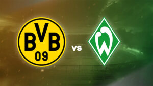 Dortmund vs Bremen