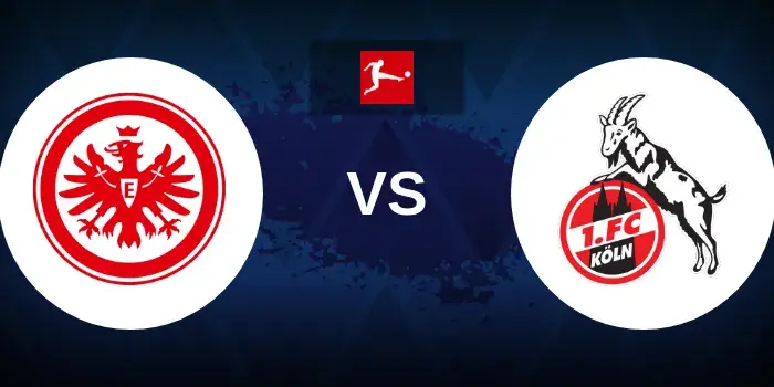 Eintracht Frankfurt vs Koln
