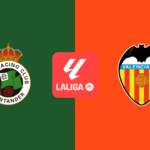 Prediksi Skor Racing Santander vs Valencia 12 Oktober 2026