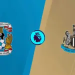 Prediksi Skor Coventry City vs Newcastle 13 Oktober 2026